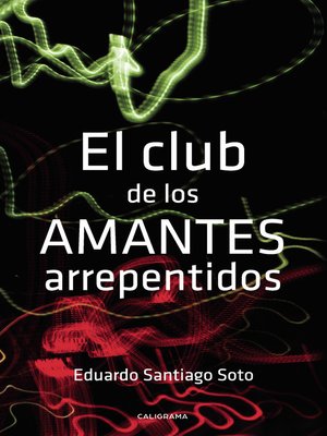 cover image of El club de los amantes arrepentidos
